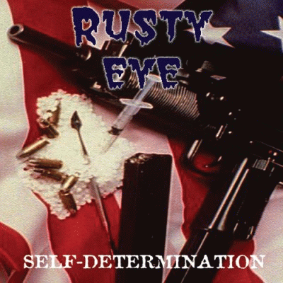 Rusty Eye : Self-Determintation